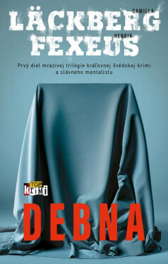 Debna - Camilla Läckberg, Henrik Fexeus