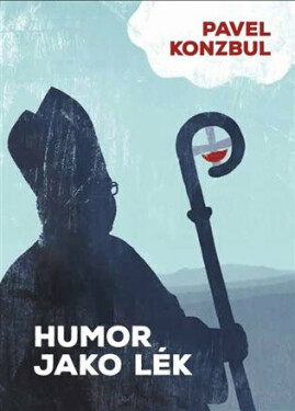Humor jako lék - Pavel Konzbul