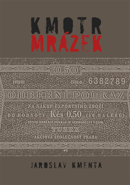 Kmotr Mrázek I - Jaroslav Kmenta