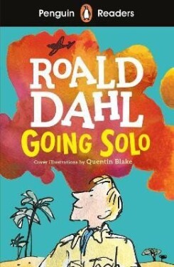 Penguin Readers Level 4: Going Solo (ELT Graded Reader) - Roald Dahl