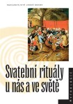 Svatební rituály u nás a ve světě