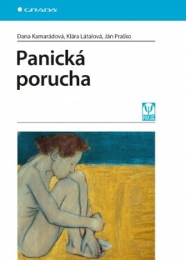Panická porucha - Klára Látalová, Ján Praško, Dana Kamarádová - e-kniha