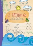 Předškoláka školákem Pugnerová Michaela