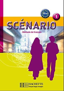 Scénario 1/A1-A2: Livre de l´éleve + CD audio - Edith Turbide