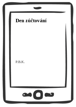 Den zúčtování - P.B.K.