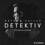 Detektiv - Arthur Hailey - audiokniha
