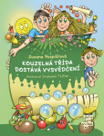 Kouzelná třída dostává vysvědčení - Zuzana Pospíšilová, Drahomír Trsťan