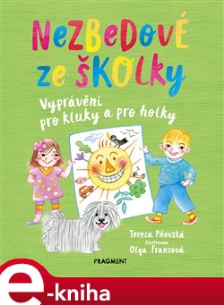 Nezbedové ze školky - Tereza Pňovská e-kniha