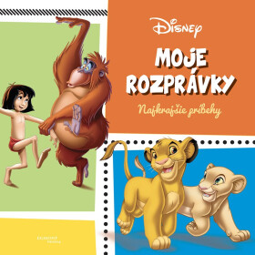 Moje rozprávky - Najkrajšie príbehy - Kolektiv