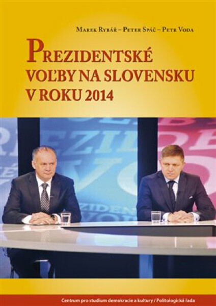 Prezidentské vo?by na Slovensku v roku 2014 - Peter Spáč, Petr Voda, Marek Rybář
