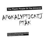 Apokalyptickej pták - Koncert na undergroundovém festivalu v Bojanovicích 21. února 1976 - CD - The Plastic People Of The Univ