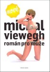 Román pro muže Michal Viewegh