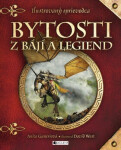 Bytosti z bájí a legiend - Anita Ganeriová