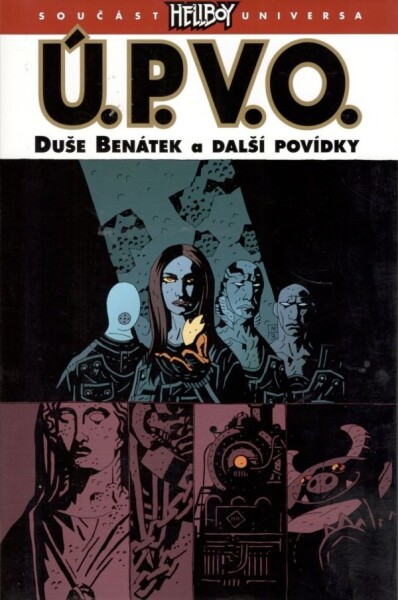 Ú.P.V.O. Duše Benátek další povídky Mike Mignola,