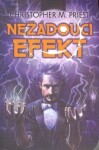 Nežádoucí efekt - Christopher Priest