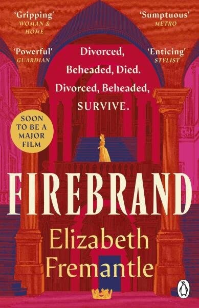 Firebrand - Elizabeth Fremantle