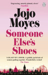 Someone Else´s Shoes, 1. vydání - Jojo Moyes