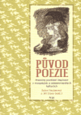 Původ poezie Sylva Fischerová,