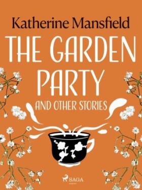 The Garden Party and Other Stories - Katherine Mansfield - e-kniha