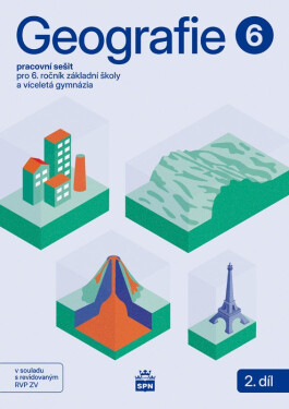 Geografie pro 6. ročník ZŠ – Pracovní sešit 2. díl - Miroslav Marada
