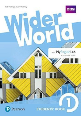 Wider World 1st Edition Level 1 Student´s Book with eBook and Online Practice - Bob Hastings
