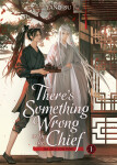 There´s Something Wrong with the Chief: Du Zhu You Bing (Novel) Vol. 1 - Su Yang