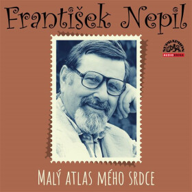 Malý atlas mého srdce - František Nepil
