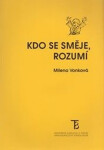 Kdo se směje, rozumí - Milena Vonková