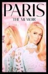 Paris: The Memoir - Paris Hilton