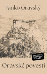 Oravské povesti - Janko Oravský, Rudolf Kratochvíl