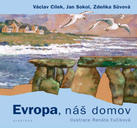 Evropa, náš domov - Jan Sokol