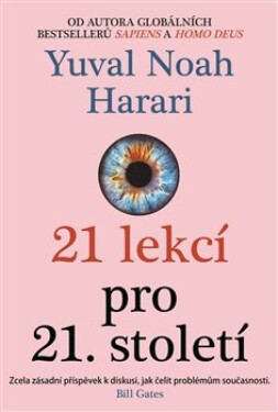 21 lekcí pro 21 století Yuval Noah Harari