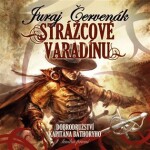 Strážcové Varadínu Juraj Červenák