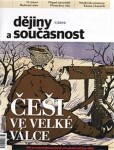 Dějiny a současnost 1/2016: Češi ve velké válce - kolektiv autorů