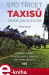 Sto třicet Taxisů Velké pardubické Pavel Kovář