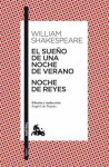 El Sueňo De Una Noche De Verano / Noche de Reyes - William Shakespeare