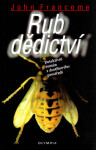 Rub dědictví - Detektivní román z dostihového prostředí - John Francome
