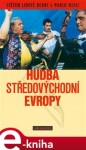 Hudba středovýchodní Evropy - Jiří Plocek e-kniha