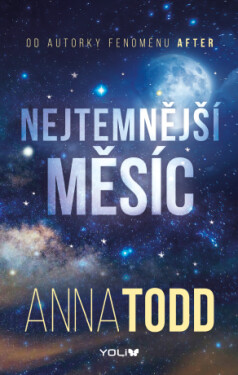 Nejtemnější měsíc - Anna Todd - e-kniha