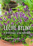 Léčivé byliny v květináči a na zahradě - Heide Bergmann