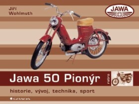 Jawa 50 Pionýr Jiří Wohlmuth e-kniha