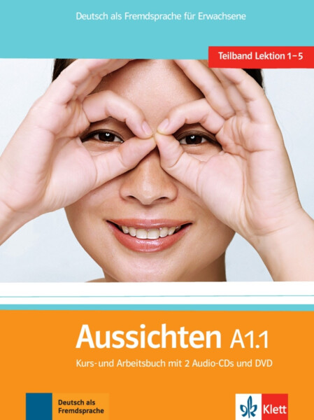 Aussichten A1.1 Kurs-und Arbeitsbuch + CD + DVD - kolektiv autorů