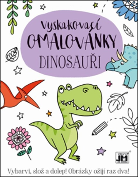 Dinosauři - Vyskakovací omalovánky - Kolektiv