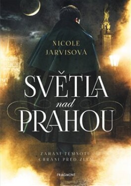 Světla nad Prahou Nicole Jarvis