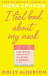 I Feel Bad About My Neck - Nora Ephronová