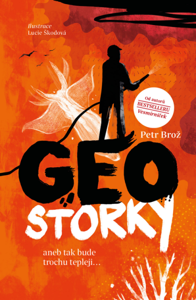 Geostorky aneb Tak bude trochu tepleji... - Petr Brož