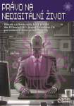 Právo na nedigitální život - Daniela Kovářová