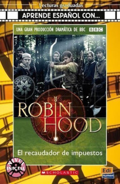 Aprende espanol con… Nivel 1 (A1): Robin Hood - Libro + CD - Noemi Cámara