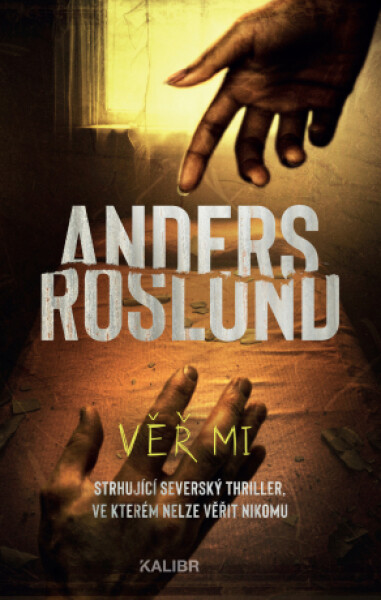 Věř mi - Anders Roslund - e-kniha