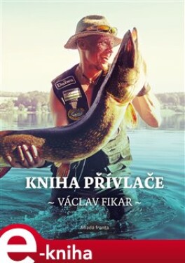 Kniha přívlače - Václav Fikar e-kniha